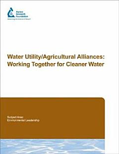 Water Utility/agricultural Alliances