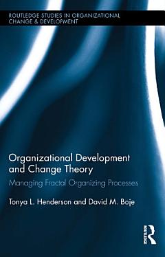 Organizational Development and Change Theory