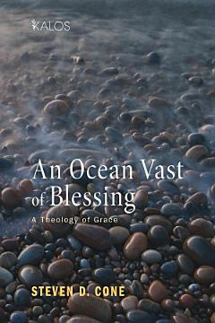 An Ocean Vast of Blessing