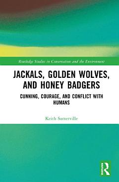 Jackals, Golden Wolves, and Honey Badgers