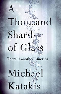 A Thousand Shards of Glass