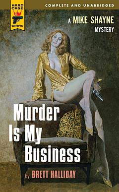 Murder is My Business