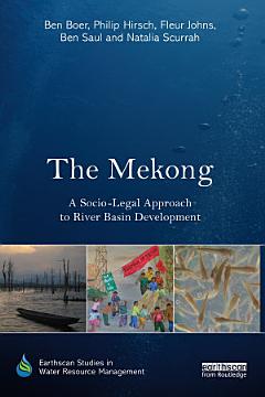 The Mekong: A Socio-legal Approach to River Basin Development