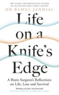 Life on a Knife\'s Edge