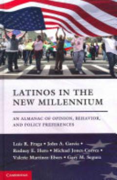 Latinos in the New Millennium