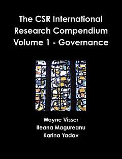 The CSR International Research Compendium: Volume 1 - Governance