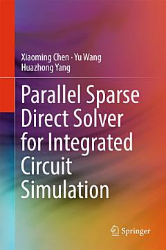 Parallel Sparse Direct Solver for Integrated Circuit Simulation