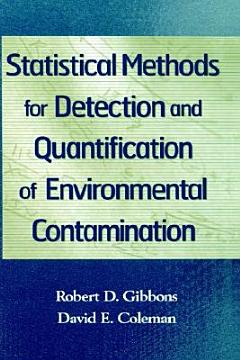 Statistical Methods for Detection and Quantification of Environmental Contamination