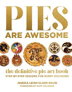 Pies Are Awesome