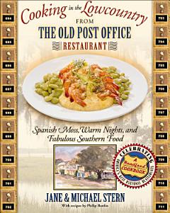 Cooking in the Lowcountry from The Old Post Office Restaurant