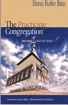 The Practicing Congregation