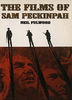 Films of Sam Peckinpah