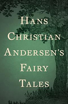 Hans Christian Andersen\'s Fairy Tales