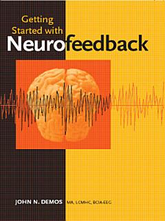 Getting Started with Neurofeedback