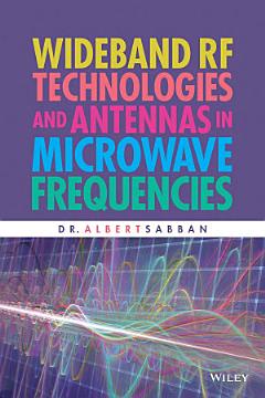 Wideband RF Technologies and Antennas in Microwave Frequencies