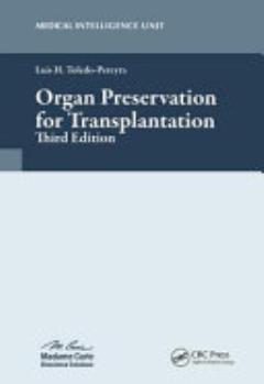 Organ Preservation for TransplantationThird Edition