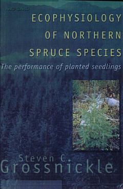 Ecophysiology of Northern Spruce Species