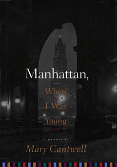 Manhattan, when I was Young