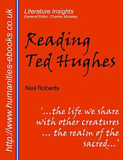 Reading Ted Hughes: New Selected Poems