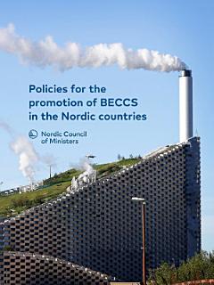 Policies for the promotion of BECCS in the Nordic countries