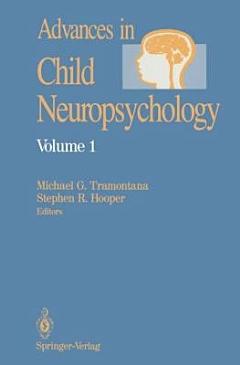 Advances in Child Neuropsychology