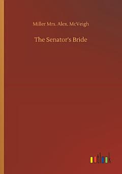 The Senator’s Bride