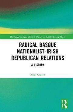 Radical Basque Nationalist-Irish Republican Relations