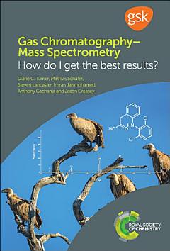 Gas Chromatography–Mass Spectrometry