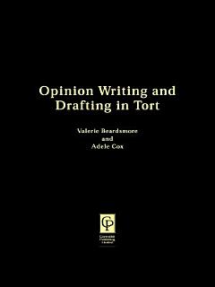 Opinion Writing & Drafting In Tort