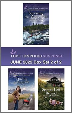 Love Inspired Suspense June 2022 - Box Set 2 of 2