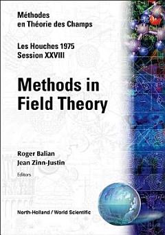 Methods in Field Theory