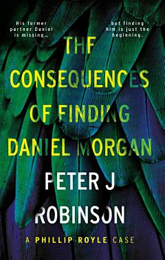 THE CONSEQUENCES OF FINDING DANIEL MORGAN