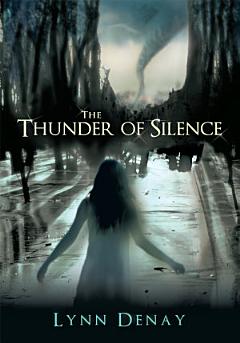 The Thunder of Silence