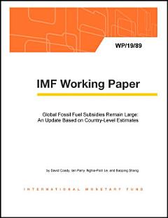 Global Fossil Fuel Subsidies Remain Large: An Update Based on Country-Level Estimates
