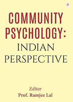 Community Psychology : Indian Perspective