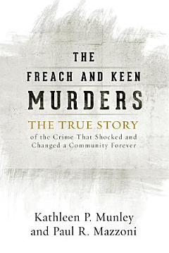 The Freach and Keen Murders