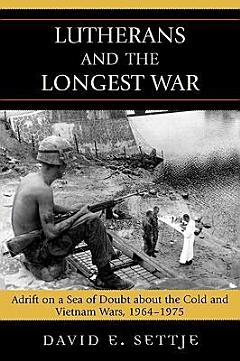 Lutherans and the Longest War