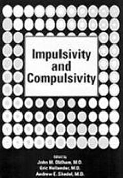 Impulsivity and Compulsivity