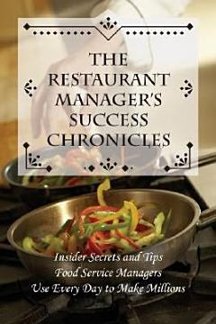 The Restaurant Manager\'s Success Chronicles