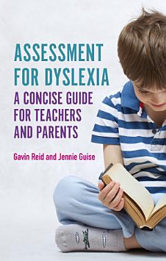 Assessment for Dyslexia and Learning Differences