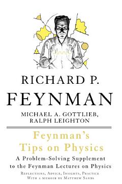 Feynman\'s Tips on Physics