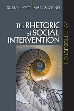 The Rhetoric of Social Intervention