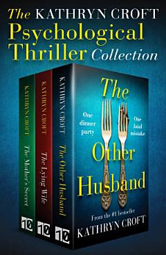 The Kathryn Croft Psychological Thriller Collection