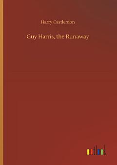 Guy Harris, the Runaway