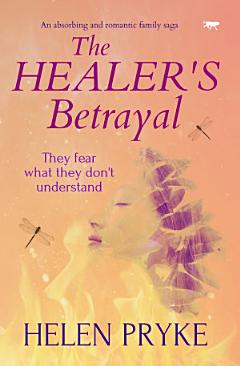 The Healer\'s Betrayal