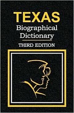 Texas Biographical Dictionary