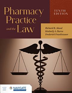 Pharmacy Practice and the Law