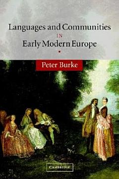 Languages and Communities in Early Modern Europe