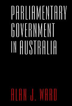 Parliamentary Government in Australia