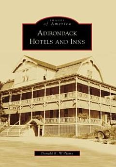 Adirondack Hotels and Inns